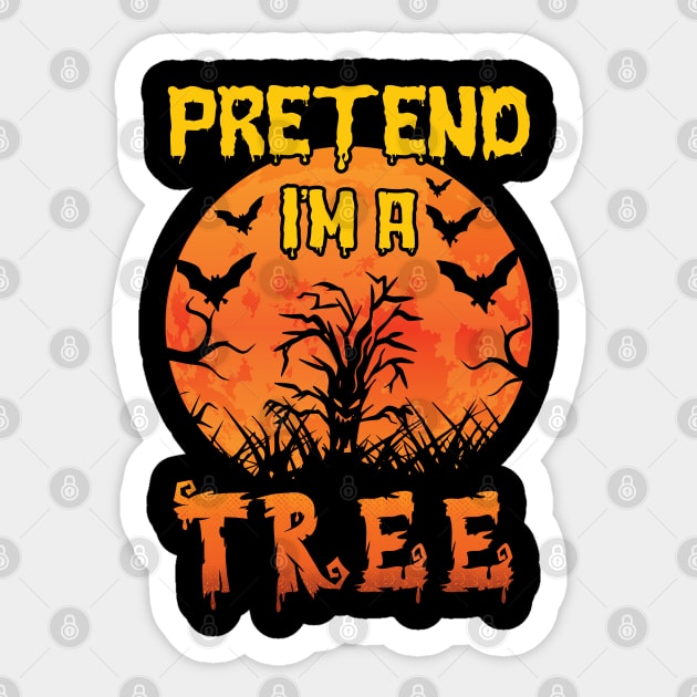 Lazy Halloween Costume Funny Pretend I'm A Tree Sticker by Charaf Eddine